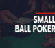Chiến lược chơi Poker hiệu quả với lối chơi Small Ball